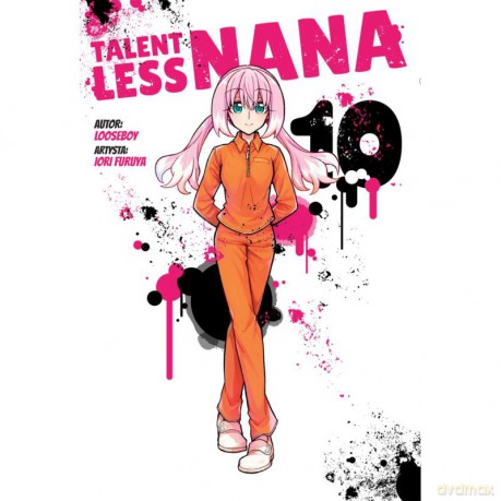 Talentless nana (Tom 10) - Looseboy, Iori Furuya [KOMIKS]