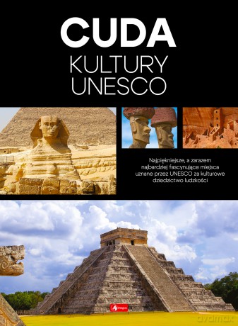 Unesco. Cuda kultury [KSIĄŻKA]