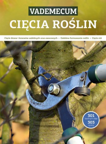 Vademecum cięcia roślin [KSIĄŻKA]