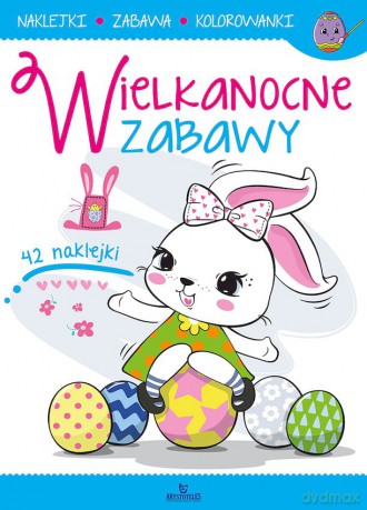 Wielkanocne zabawy - Karolina Ewa Kwiatkowska [KSIĄŻKA]