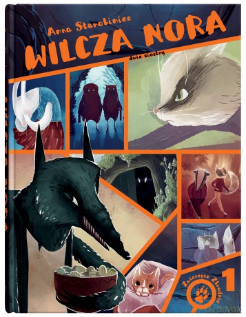 Wilcza nora. Zwierzęce zbrodnie (Tom 1) - Anna Starobiniec [KSIĄŻKA]