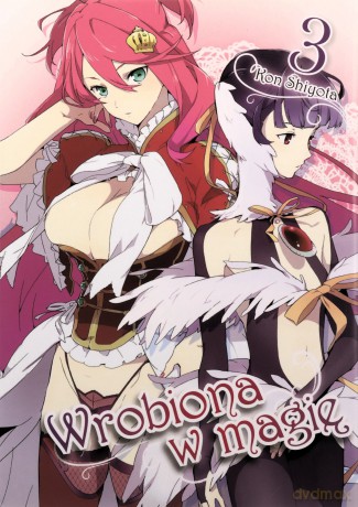 Wrobiona w Magię (Tom 3) - Shiyota Kon [KOMIKS]