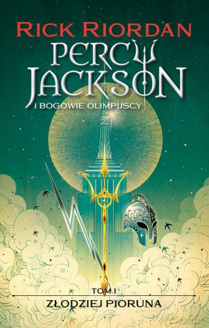 Złodziej pioruna. Percy Jackson i bogowie olimpijscy (Tom 1) - Rick Riordan [KSIĄŻKA]