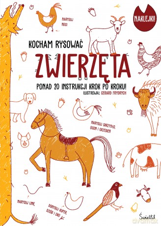 Zwierzęta. Kocham rysować [KSIĄŻKA]