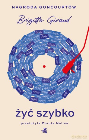 Żyć szybko - Brigitte Giraud [KSIĄŻKA]