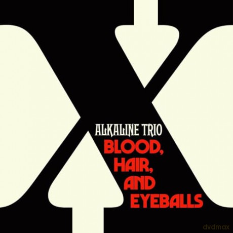 Alkaline Trio: Blood, Hair, And Eyeballs [CD]