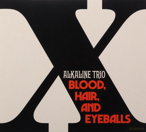 Alkaline Trio: Blood, Hair, And Eyeballs [CD]