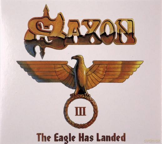 Saxon: The Eagle Has Landed, Pt. 3 (Live) [2CD]
