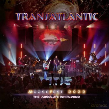 Transatlantic: Live at Morsefest 2022: The Absolute Whirlwind (Limited) [2xBlu-Ray]+[5CD]
