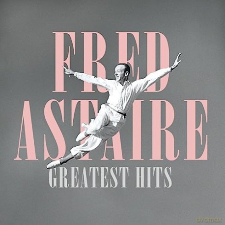 Fred Astaire: Greatest Hits [Winyl]
