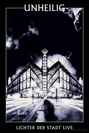Unheilig: Lichter der Stadt: Live [Blu-Ray]