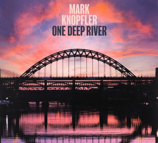 Mark Knopfler: One Deep River [CD]