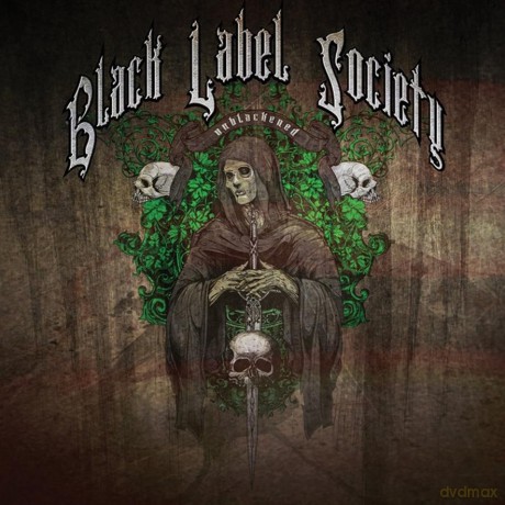 Black Label Society: Unblackened [2CD]