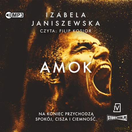 Amok. Larysa Luboń i Bruno Wilczyński (Tom 3) - Izabela Janiszewska [AUDIOBOOK]