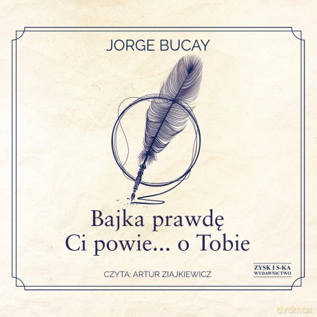 Bajka prawdę Ci powie... o Tobie - Jorge Bucay [AUDIOBOOK]