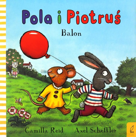 Balon. Pola i Piotruś - Camilla Reid [KSIĄŻKA]