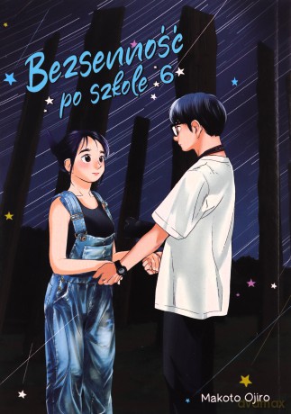 Bezsenność po szkole (Tom 6) - Makoto Ojiro [KOMIKS]