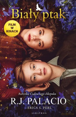 Biały ptak. Cudowny chłopak (okładka filmowa) - R.J. Palacio, Erica S. Perl [KSIĄŻKA]