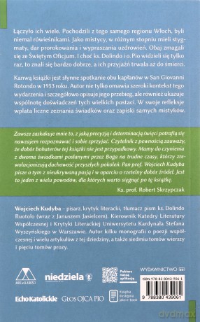 Cały jesteś błogosławiony. Dzieje przyjaźni o. Pio i ks. Dolindo - Wojciech Kudyba [KSIĄŻKA]