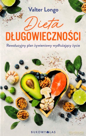 Dieta długowieczności - Valter Longo [KSIĄŻKA]