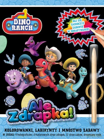Dino Ranch. Ale zdrapka! - Opracowanie zbiorowe [KSIĄŻKA]