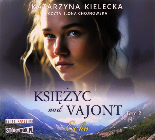 Echo. Księżyc nad Vajont (Tom 2) - Katarzyna Kielecka [AUDIOBOOK]