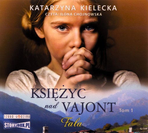 Fala. Księżyc nad Vajont (Tom 1) - Katarzyna Kielecka [AUDIOBOOK]