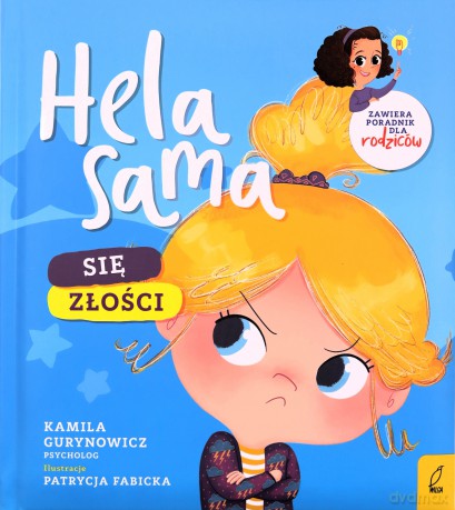 Hela sama. Się złości - Kamila Gurynowicz [KSIĄŻKA]
