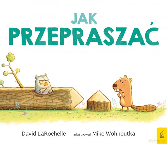 Jak przepraszać - David LaRochelle [KSIĄŻKA]
