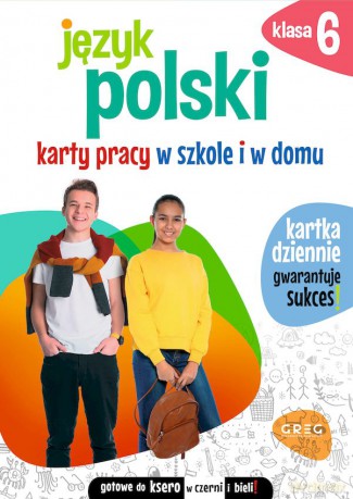 Język polski. Karty pracy w szkole i w domu. Klasa 6 - Karolina Cichocka [KSIĄŻKA]