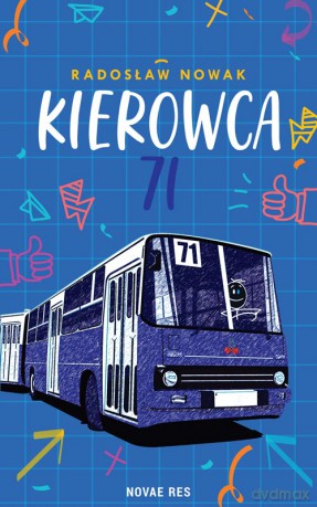 Kierowca 71 - Radosław Nowak [KSIĄŻKA]
