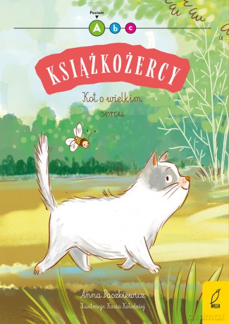 Kot o wielkim sercu. Książkożercy. Poziom A - Anna Paszkiewicz [KSIĄŻKA]