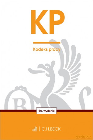 KP. Kodeks pracy wyd. 60 - Opracowanie zbiorowe [KSIĄŻKA]