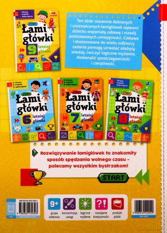 Łamigłówki 9-letniej główki. Labirynty, krzyżówki, zadania logiczne - Opracowanie zbiorowe [KSIĄŻKA]
