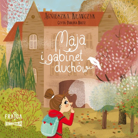 Maja i gabinet duchów - Agnieszka Krawczyk [AUDIOBOOK]