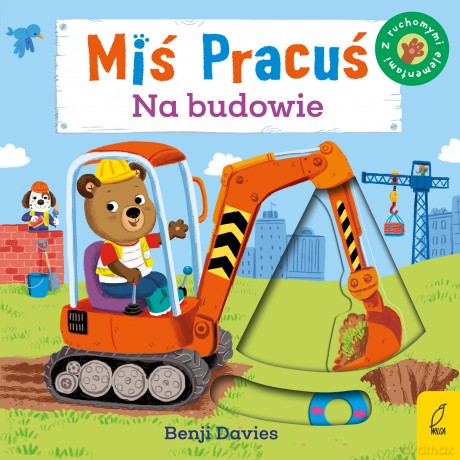Miś Pracuś. Na budowie - Benji Davies [KSIĄŻKA]