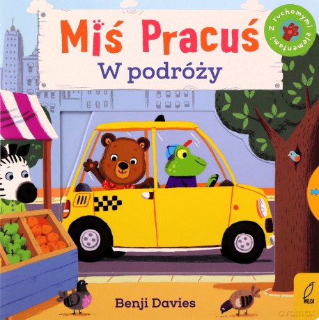 Miś Pracuś. W podróży - Benji Davies [KSIĄŻKA]