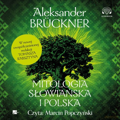 Mitologia słowiańska i polska - Aleksander Brückner [AUDIOBOOK]