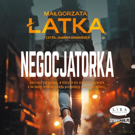 Negocjatorka - Małgorzata Łatka [AUDIOBOOK]