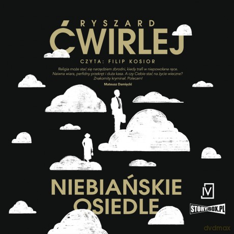 Niebiańskie osiedle - Ryszard Ćwirlej [AUDIOBOOK]
