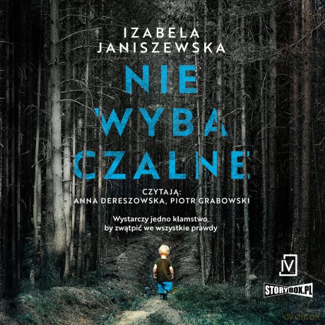 Niewybaczalne - Izabela Janiszewska [AUDIOBOOK]