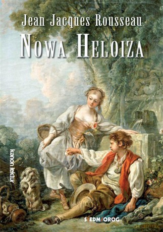 Nowa Heloiza - Jean-Jacques Roussequ [KSIĄŻKA]
