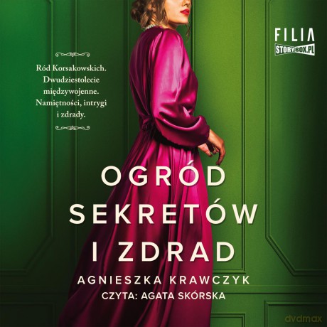 Ogród sekretów i zdrad - Agnieszka Krawczyk [AUDIOBOOK]