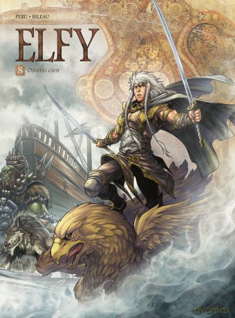 Ostatni Cień. Świat Akwilonu. Elfy (Tom 8) - Olivier Peru, Stéphane Bileau [KOMIKS]
