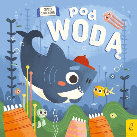 Pod wodą. Bajkowe okienka - Opracowanie zbiorowe [KSIĄŻKA]