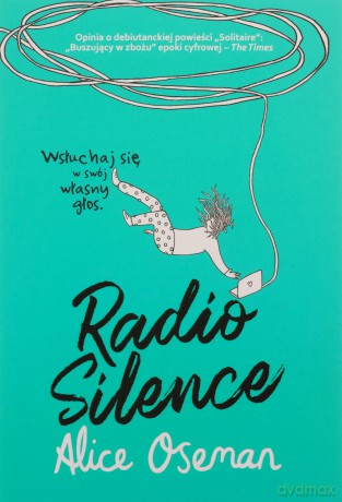 Radio Silence - Alice Oseman [KSIĄŻKA]