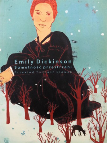 Samotność przestrzeni - Emily Dickinson [KSIĄŻKA]