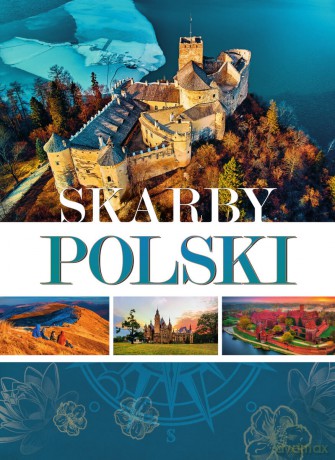 Skarby Polski - Opracowanie zbiorowe [KSIĄŻKA]