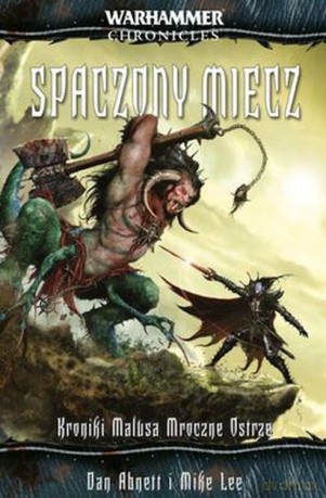 Spaczony miecz - Dan Abnett, Mike Lee [KSIĄŻKA]