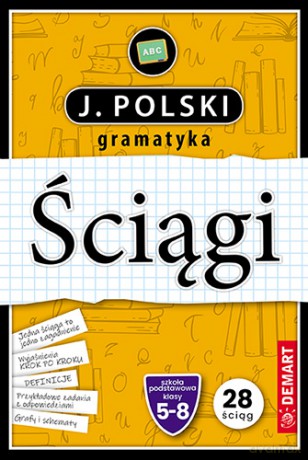 Ściągi. J. Poski gramatyka. Klasy 5-8 - Anna Derleta, Marta Wróblewska [KSIĄŻKA]